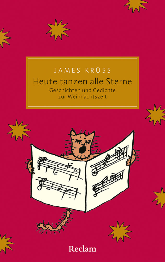 Heute tanzen alle Sterne. Die schönsten Geschichten und Gedichte zur Weihnachtszeit (James Krüss)