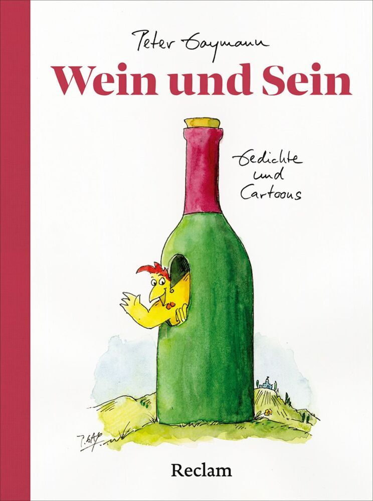 Wein und Sein. Gedichte und Cartoons (Peter Gaymann)