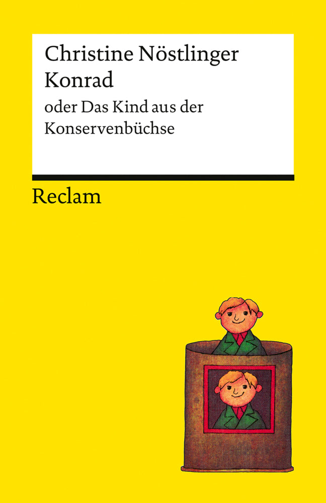 Konrad oder Das Kind aus der Konservenbüchse (Christine Nöstlinger)