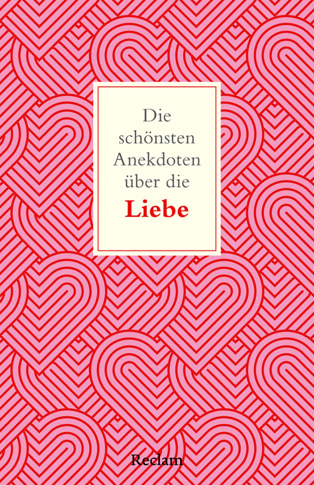 Die schönsten Anekdoten über die Liebe (Bernd Imgrund)