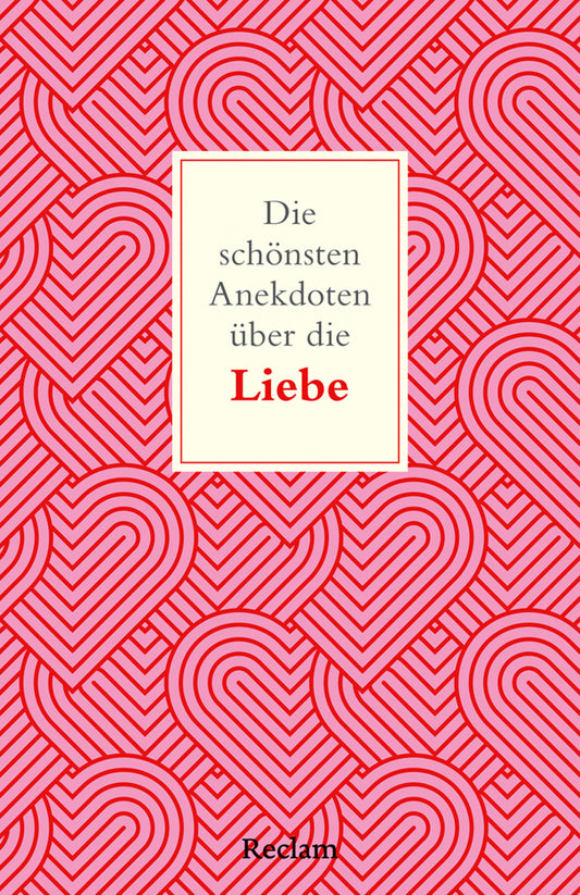 Die schönsten Anekdoten über die Liebe (Bernd Imgrund)
