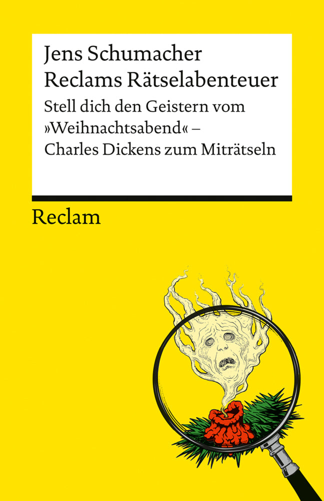 Reclams Rätselabenteuer. Stell dich den Geistern vom "Weihnachtsabend" (Jens Schumacher)
