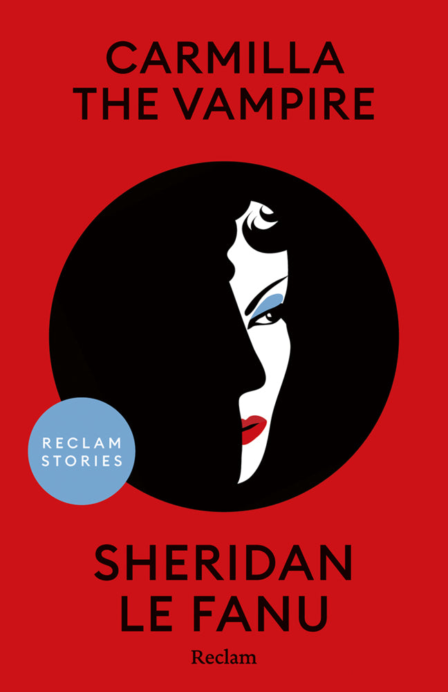 Carmilla. The Vampire (Sheridan Le Fanu)