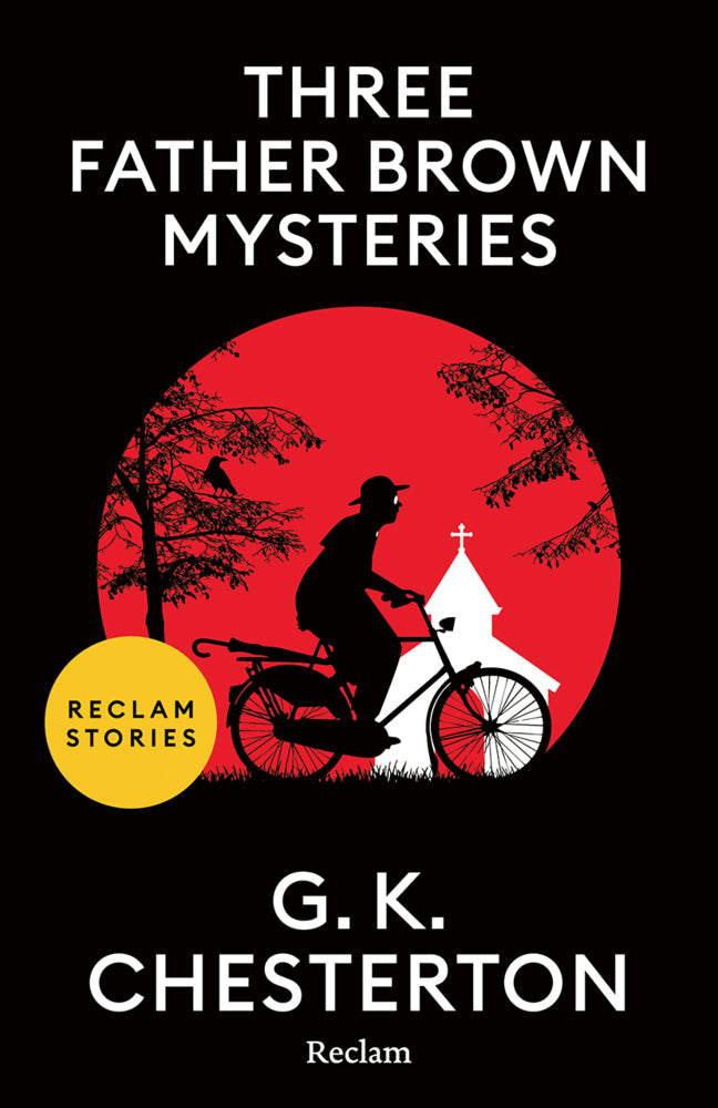 Three Father Brown Mysteries (G. K. Chesterton)