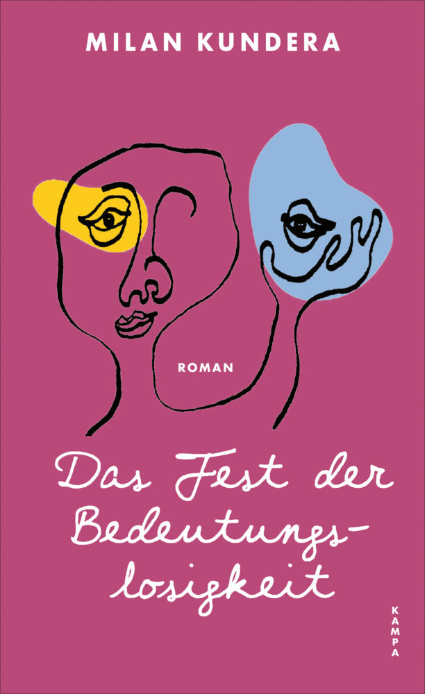 Das Fest der Bedeutungslosigkeit (Milan Kundera)