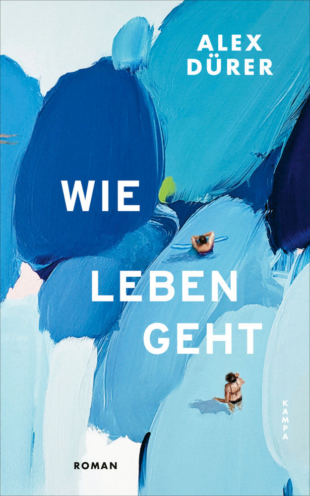 Wie leben geht (Alex Dürer)