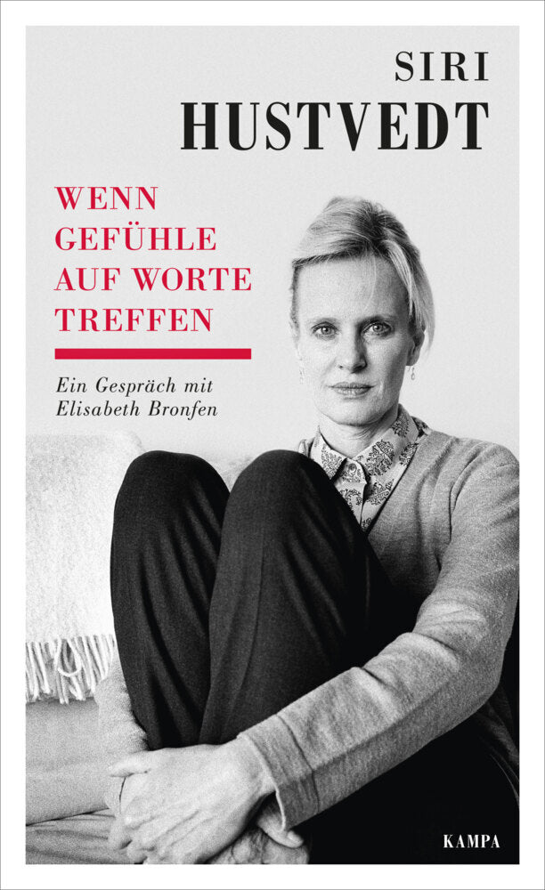Wenn Gefühle auf Worte treffen (Siri Hustvedt)