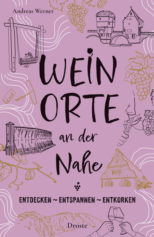 Weinorte an der Nahe (Andreas Werner)