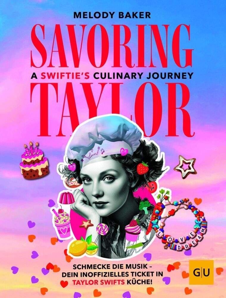 Savoring Taylor: A Swiftie's Culinary Journey (Melody Baker)
