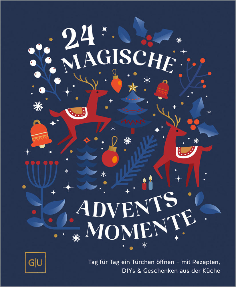24 magische Adventsmomente