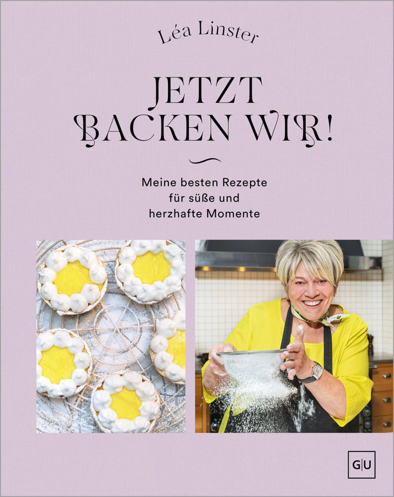 Jetzt backen wir! (Léa Linster)