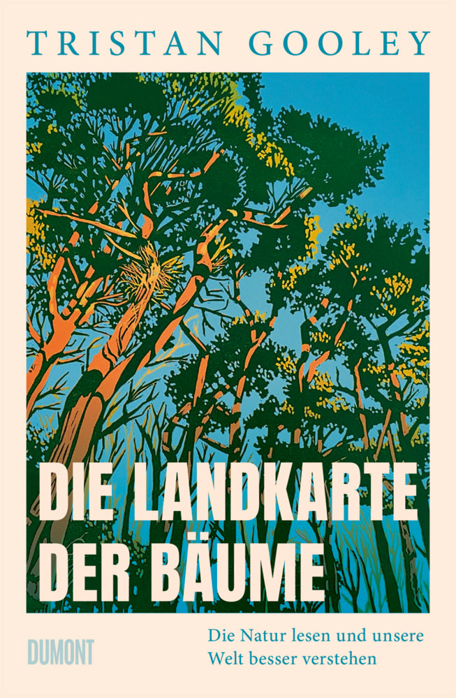 Die Landkarte der Bäume (Tristan Gooley)