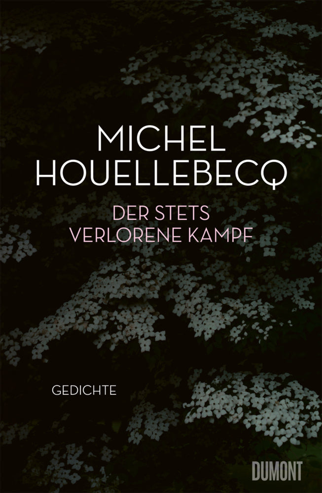 Der stets verlorene Kampf (Michel Houellebecq)