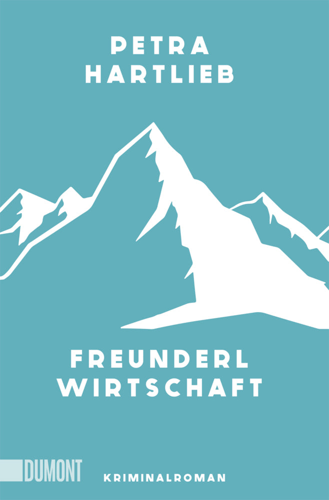Freunderlwirtschaft (Petra Hartlieb)