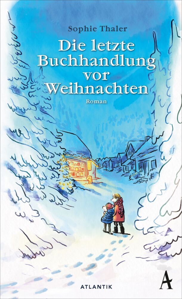Die letzte Buchhandlung vor Weihnachten (Sophie Thaler)
