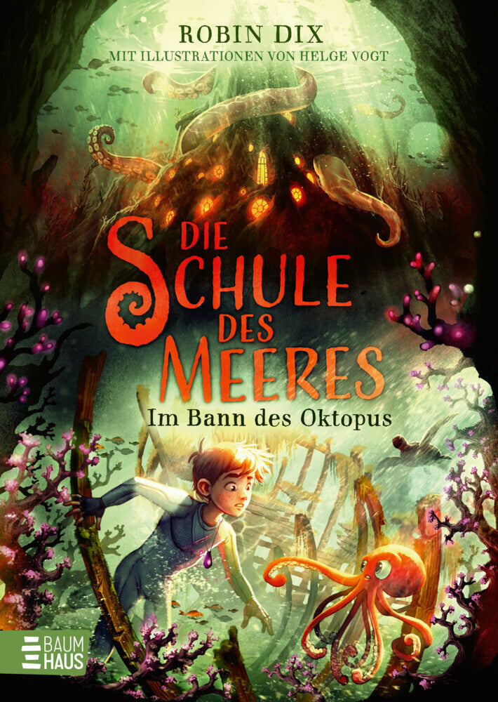 Die Schule des Meeres - Im Bann des Oktopus (Robin Dix)