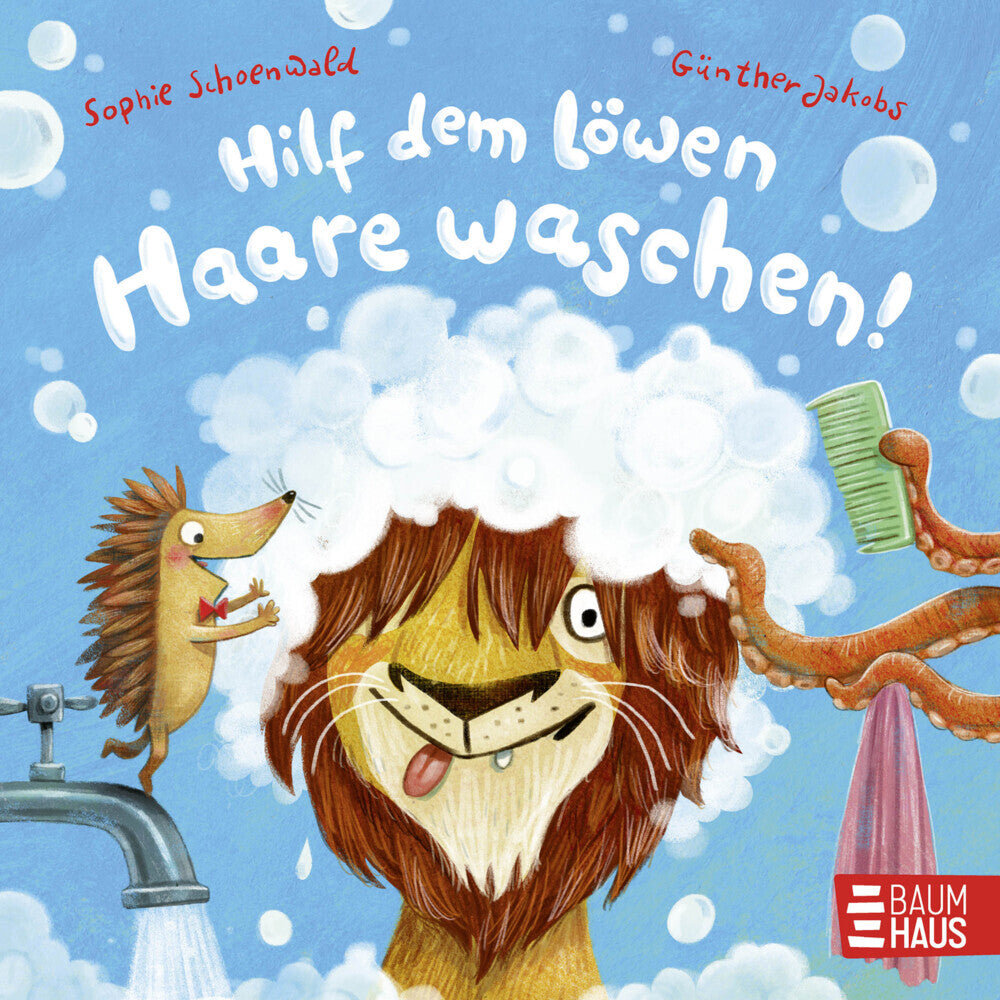 Hilf dem Löwen Haare waschen (Sophie Schoenwald)