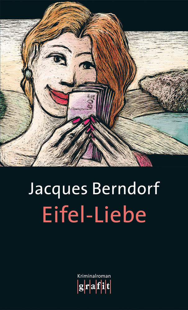 Eifel-Liebe (Jacques Berndorf)