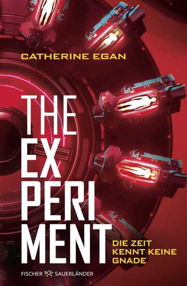 The Experiment - Die Zeit kennt keine Gnade (Catherine Egan)