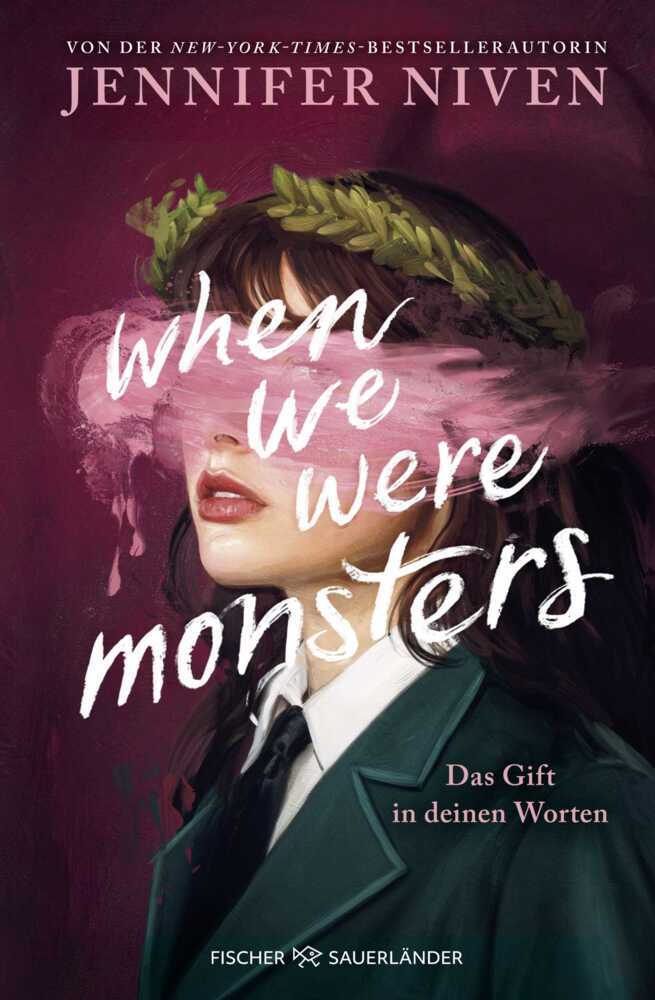 When We Were Monsters (Jennifer Niven)