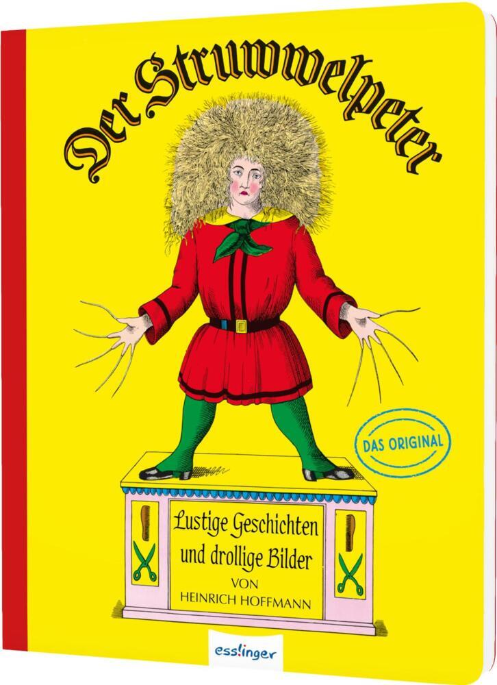 Der Struwwelpeter: Lustige Geschichten und drollige Bilder (Heinrich Hoffmann)