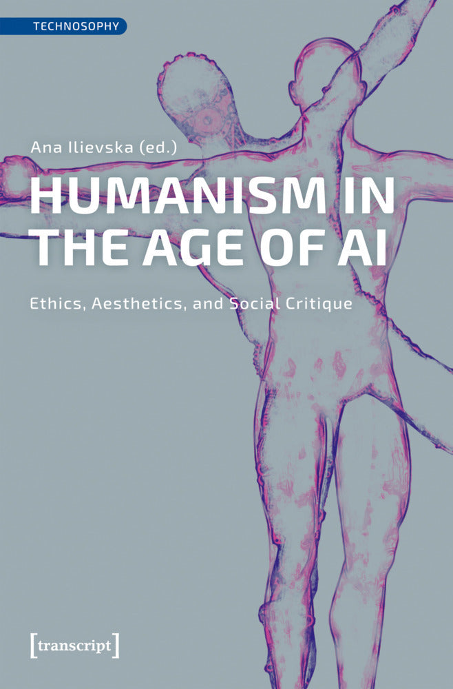 Humanism in the Age of AI (Ana Ilievska)