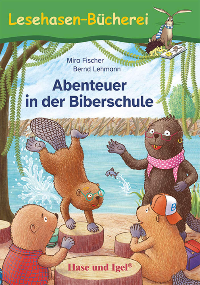 Abenteuer in der Biberschule (Mira Fischer)