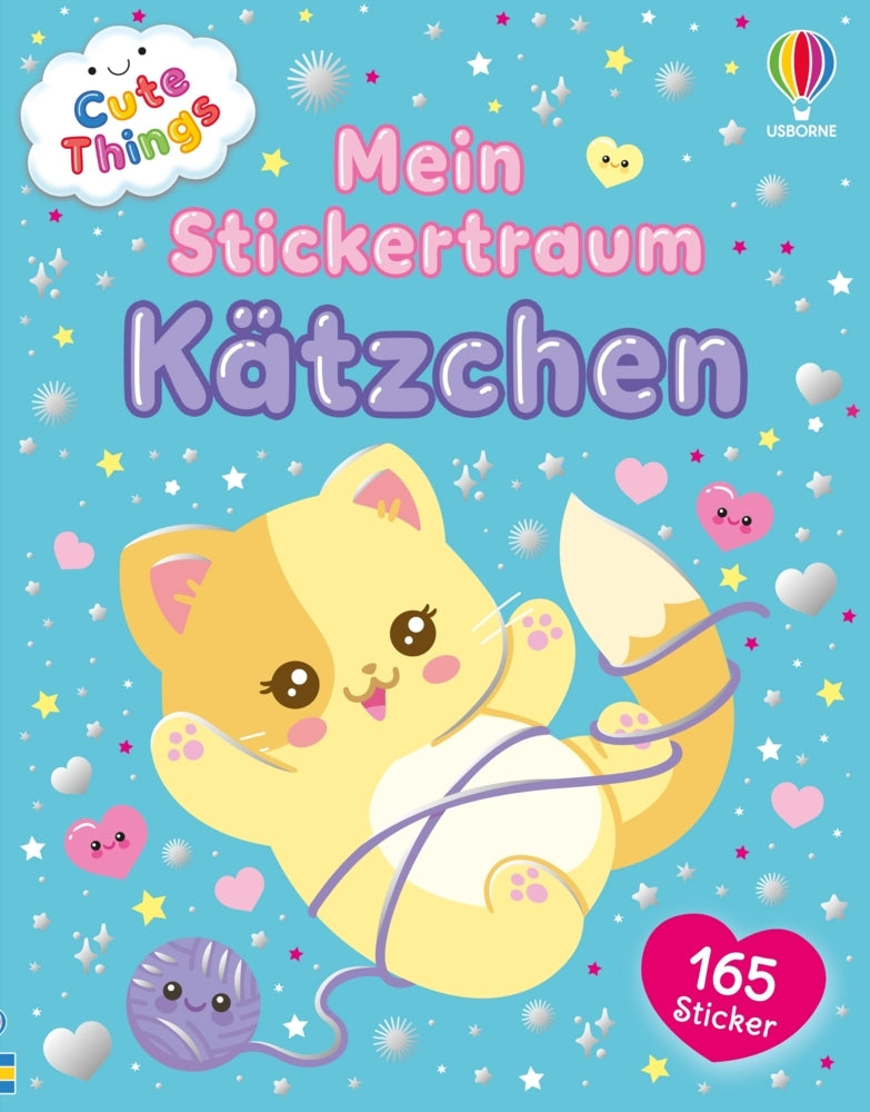 Cute Things - Mein Stickertraum: Kätzchen (Katie Daynes)