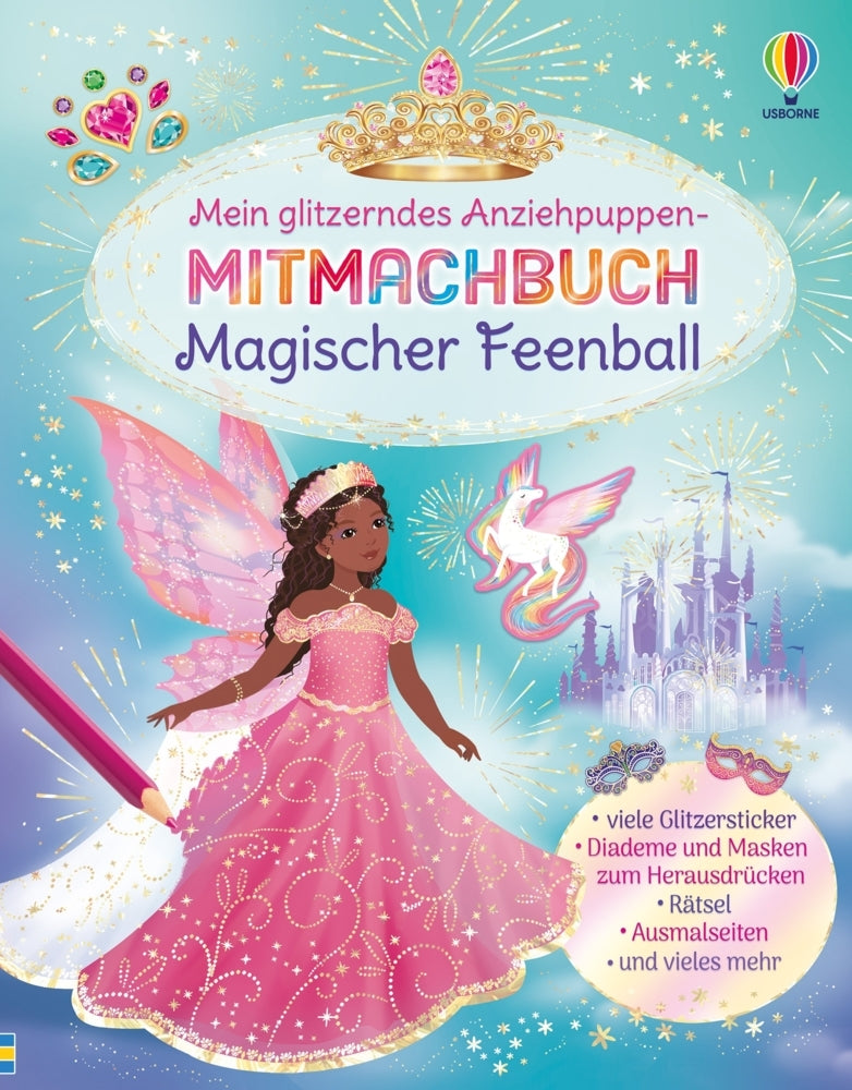 Mein glitzerndes Anziehpuppen-Mitmachbuch: Magischer Feenball (Emily Bone)