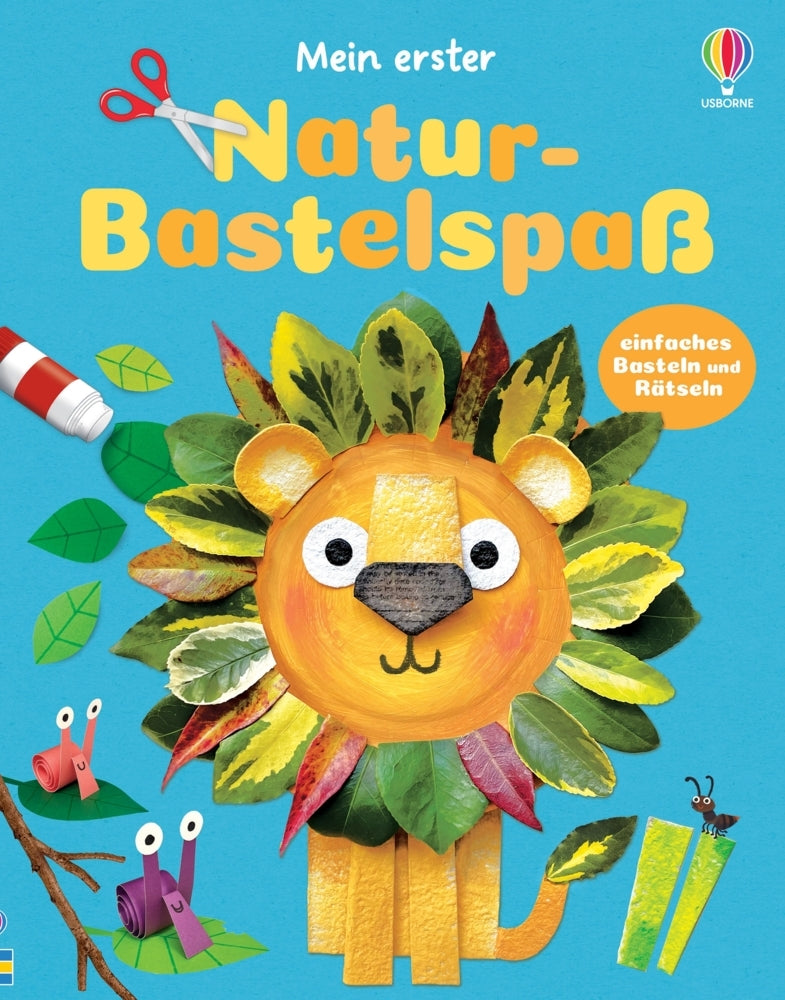 Mein erster Natur-Bastelspaß (Rosie Dickins)