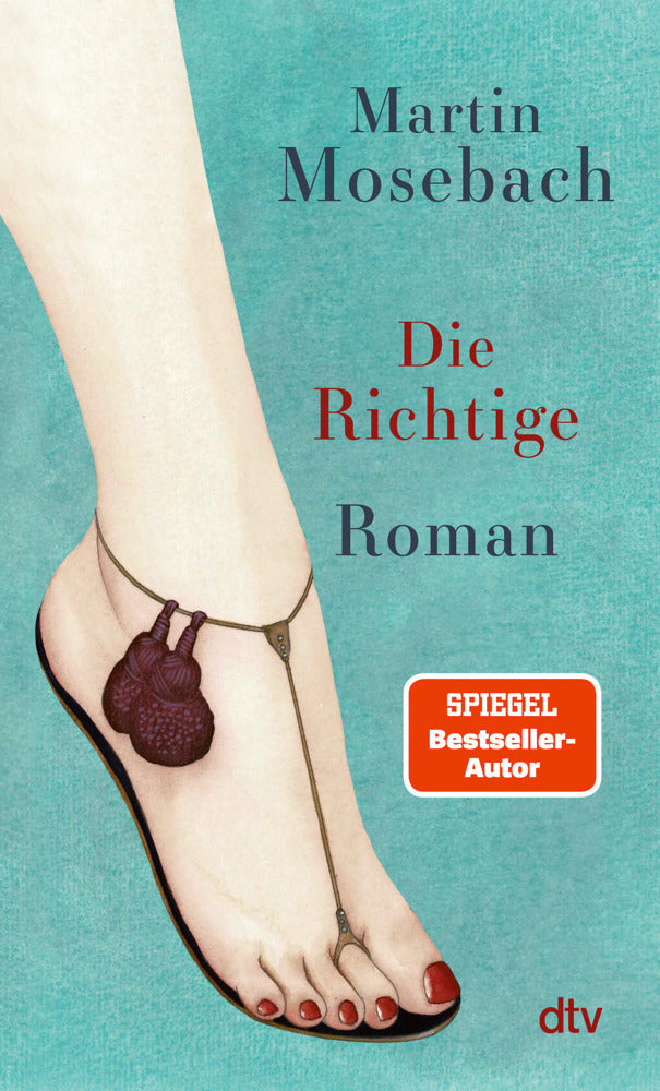 Die Richtige (Martin Mosebach)