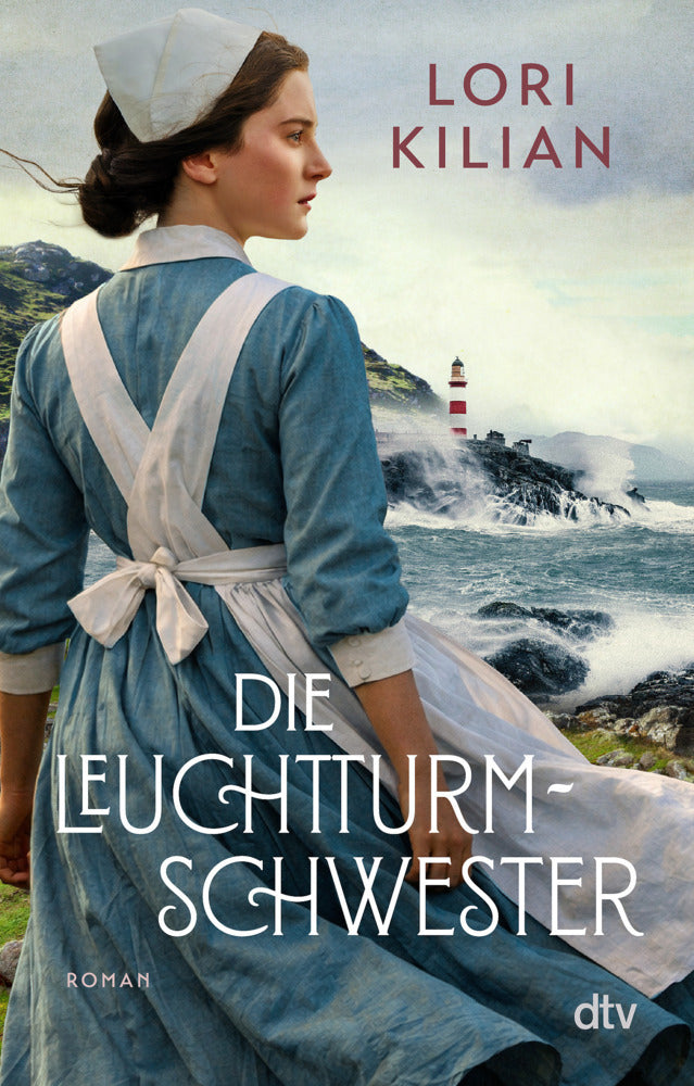 Die Leuchtturmschwester (Lori Kilian)