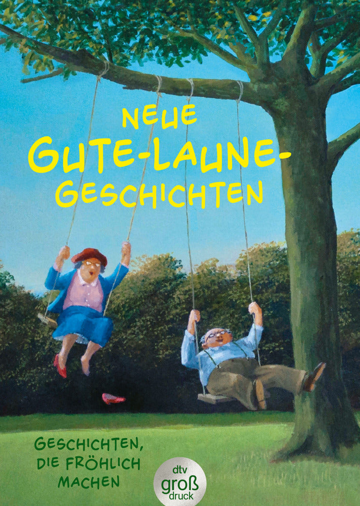 Neue Gute-Laune-Geschichten (Karoline Adler)