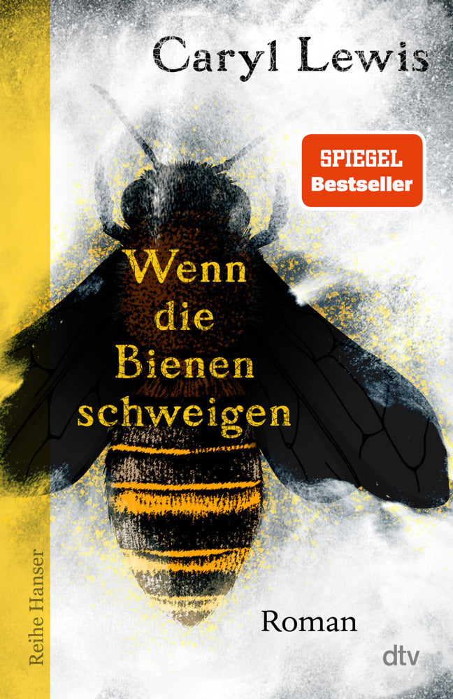 Wenn die Bienen schweigen (Caryl Lewis)