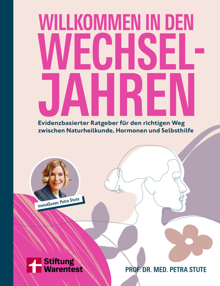 Willkommen in den Wechseljahren (Petra Stute)