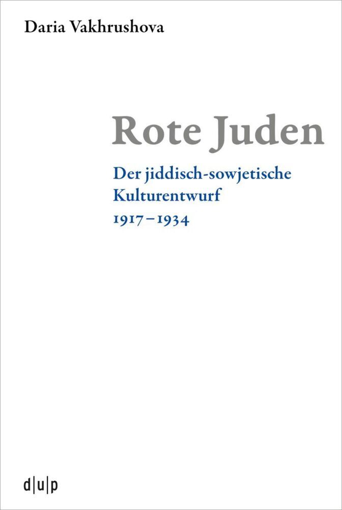 Rote Juden (Daria Vakhrushova)