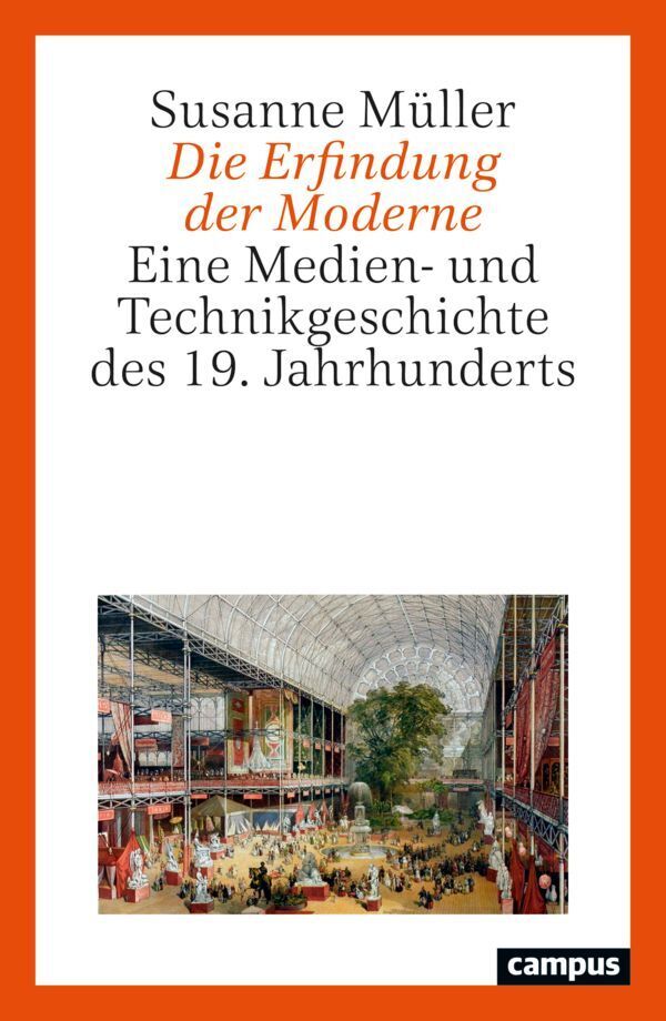 Die Erfindung der Moderne (Susanne Müller)