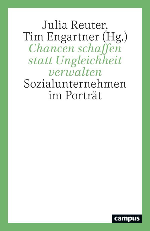 Chancen schaffen statt Ungleichheit verwalten (Julia Reuter)
