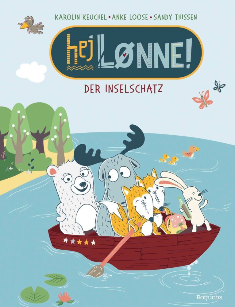 Hej Lønne! Der Inselschatz (Anke Loose)