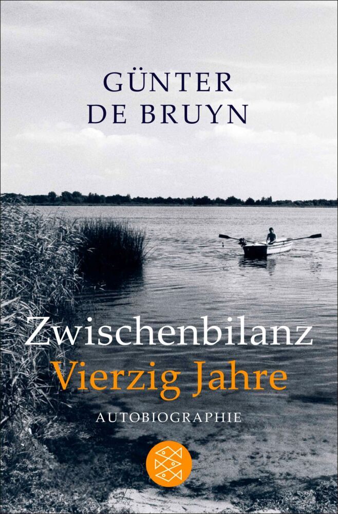 Zwischenbilanz / Vierzig Jahre (Günter De Bruyn)