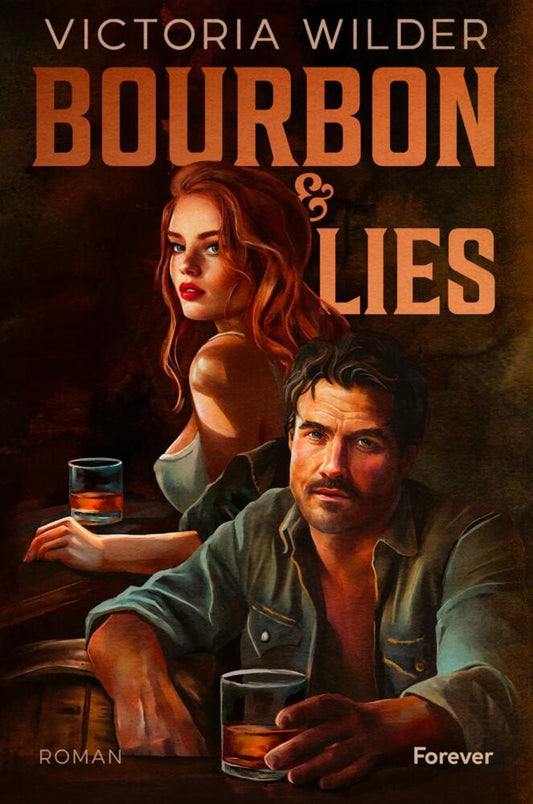 Bourbon and Lies (Victoria Wilder)