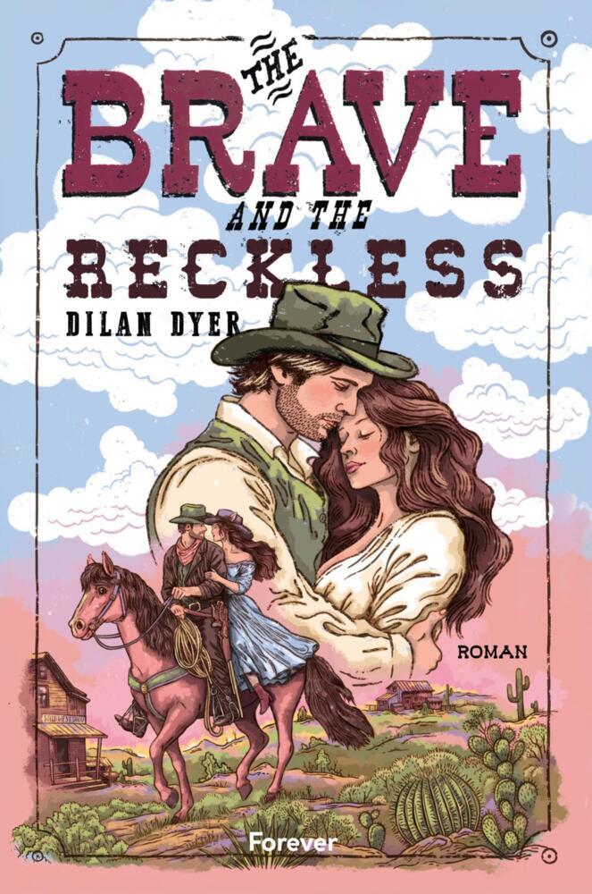 The Brave and the Reckless (Dilan Dyer)