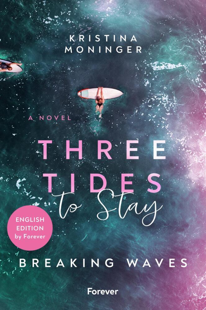 Three Tides to Stay: English Edition (Kristina Moninger)