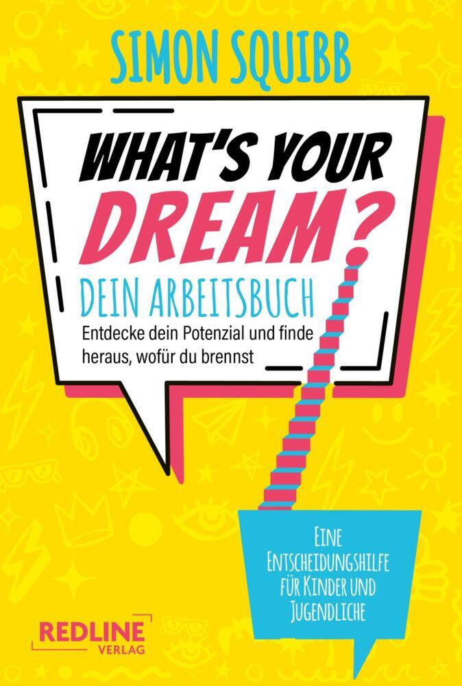 What's Your Dream - Dein Arbeitsbuch (Simon Squibb)