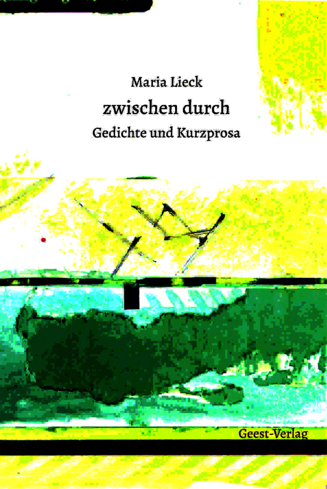zwischen durch (Maria Lieck)