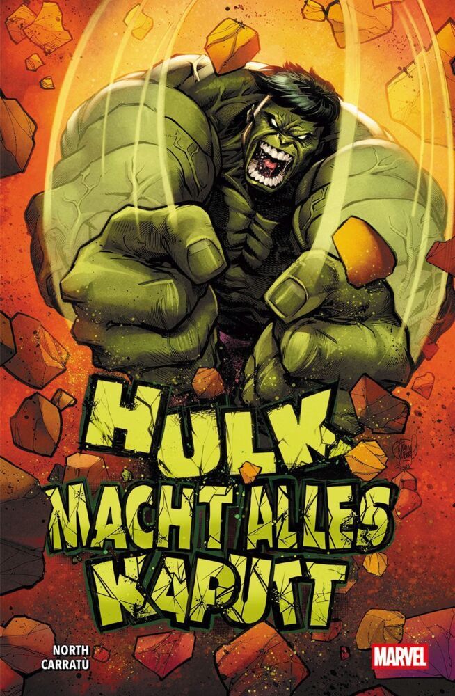 Hulk macht alles kaputt (Ryan North)