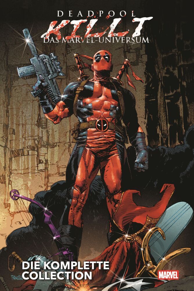 Deadpool killt das Marvel-Universum - Die komplette Collection (Cullen Bunn)