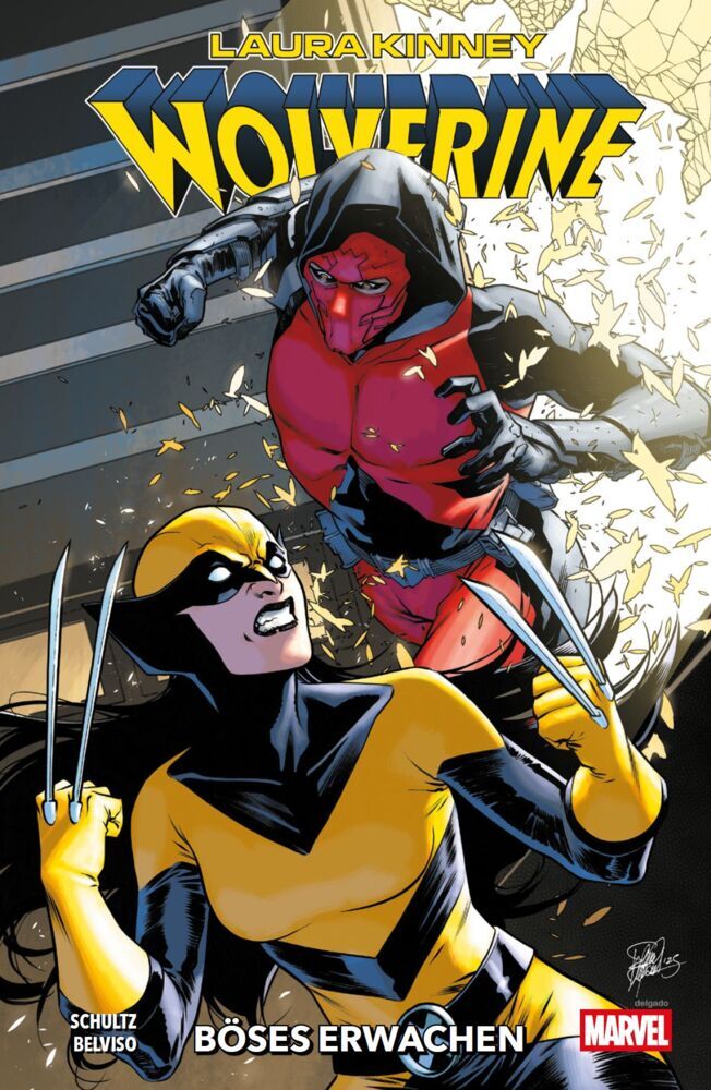 Laura Kinney: Wolverine (Erica Schultz)