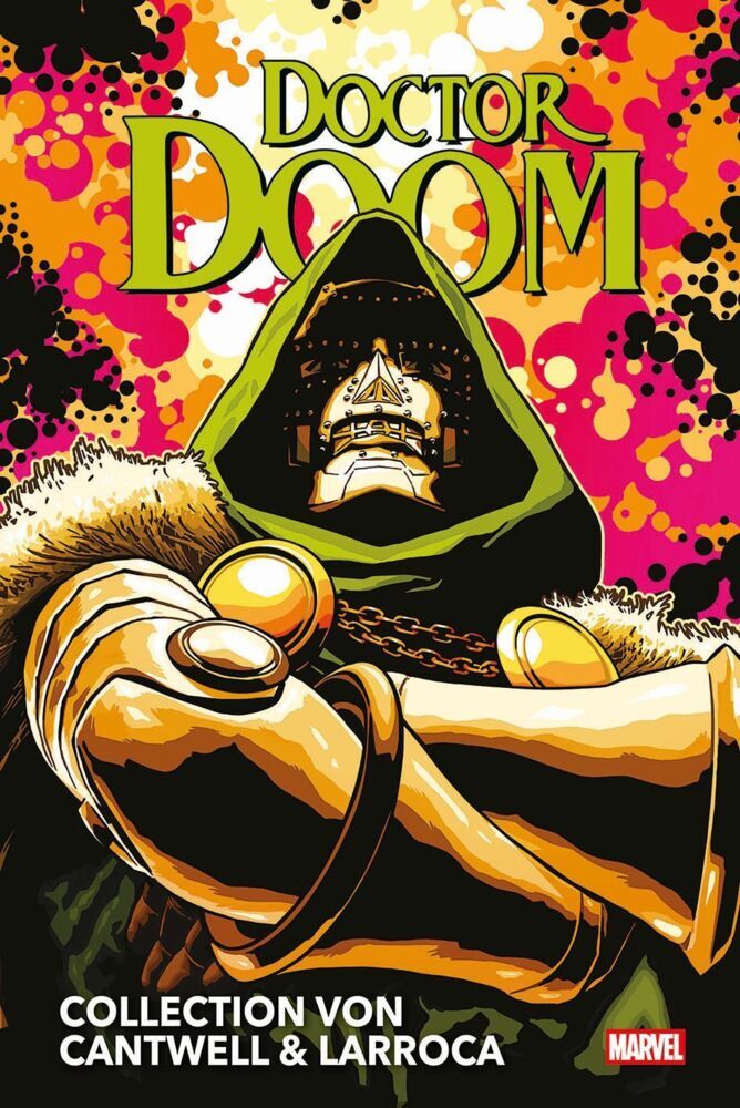 Doctor Doom Collection von Cantwell & Larroca (Christopher Cantwell)