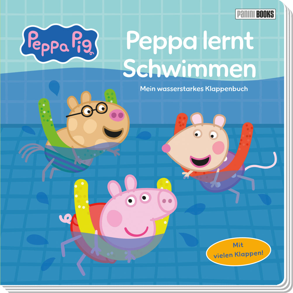 Peppa Pig: Peppa lernt Schwimmen - Mein wasserstarkes Klappenbuch (Panini)